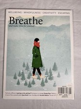 BREATHE MAGAZINE Issue 26 Mindfulness Wellbeing Creativity Escaping New Unread picture