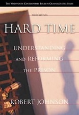 Hard Time: Understanding and Reformi..., Robert Johnson picture