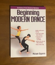 Interactive Dance Ser.: Beginning Modern Dance by Miriam Giguere (2013, Trade PB picture