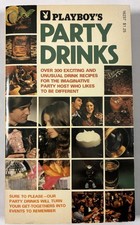 PLAYBOY'S PARTY DRINKS. Vintage 1974 Pb. Playboy Press. 192 Pages. picture