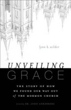 Unveiling Grace: The Story of How We Found Our Way out of the M - VERY GOOD picture