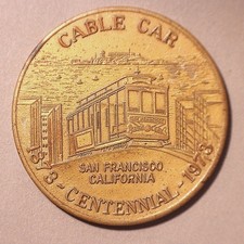 1873-1973 San Francisco Cable Car Centennial Medal Token picture