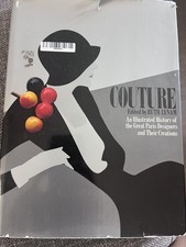 'Couture An Illustrated History of The Great Paris Designers and Their Creations picture
