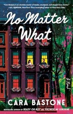 No Matter What: A Hearts of New York - Paperback, by Bastone Cara - Very Good picture