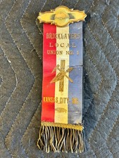 Antique Bricklayers International Union Ribbon Local #1 Kansas City, MO picture