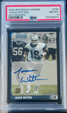 Bowman Chrome 2003 Jason Witten Dallas Cowboys #230 RC Auto PSA 8 picture