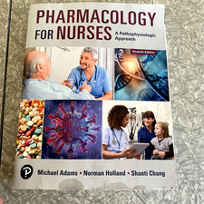 Pharmacology for Nurses 7th Edition 2024 Adams Michael Holland *STAINS* picture
