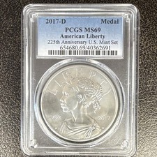 U.S. Mint 2017-D American Liberty 225th Anniversary .999 Silver Medal PCGS MS69 picture