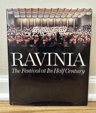 Ravinia the Festival at Its Half Century Rare Signed Edition 250 Book Illinois picture