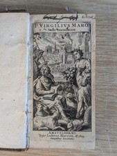 1649 Elzevir Virgil’s Works - 'Virgilius Maro'. Aeneid, etc + frontispiece picture