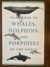 Handbook of Wales Dolphins and Porpoises of The World Mark Carwardine Good Book picture