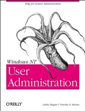 Windows NT User Administration By Timothy D. Ritchey, Ashley J.  picture