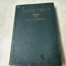 Antique 1899 BIBLE FRUIT Series of Bible Readings L L Pickett Holiness 1st Ed picture