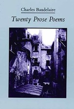 Twenty Prose Poems - Paperback, by Baudelaire Charles - Very Good picture
