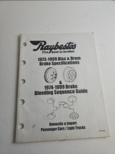 1973 - 1999 RAYBESTOS DISC DRUM BRAKE SPECIFICATIONS & BRAKE BLEEDING GUIDE #NBC picture