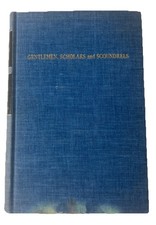 Gentlemen Scholars & Scoundrels: Best of Harper's Mag by Horace Knowles picture