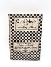 VINTAGE Good Meals and How to Prepare Them Good Housekeeping 9th Edition 1929 GC picture