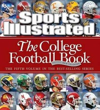 Sports Illustrated: The College Football Book - Hardcover - GOOD picture