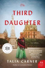 The Third Daughter: A Novel - Paperback By Carner, Talia - GOOD picture