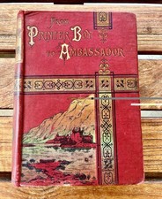 1898 Antique From Printer Boy to Ambassador – W.M. Thayer – Illustrated picture