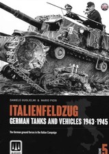 ITALIENFELDZUG GERMAN TANKS AND VEHICLES 1943-1945 VOLUME 5 DINGED picture