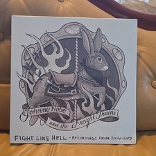 ***SEALED Johnny Hobo & the Freight Trains Fight Like Hell Vinyl picture