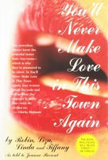 You'll Never Make Love in This Town Again picture
