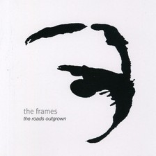 The Frames - The Roads Outgrown [New CD] picture