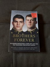 Brothers Forever : The Enduring Bond Between a Mar picture