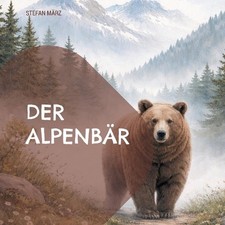 Der Alpenbr by Stefan M?rz (German) Paperback Book picture