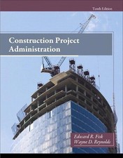 Construction Project Administration, Hardcover by Edward R.; - 9780132866736 picture