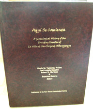 AQUI SE COMIENZA Genealogical History of the Founding Families Ltd Ed #127/300 picture