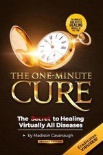 One-Minute Cure The Key to Healing and a Remedy for Everyday Paperback US picture