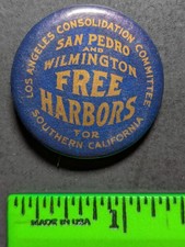Vintage San Pedro Wilmington California Free Harbors Pinback Pin picture