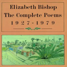 The Complete Poems: 1927-1979 - Paperback By Bishop, Elizabeth - GOOD picture