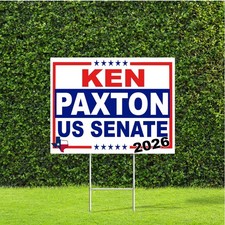Ken Paxton US Senate 2026 Texas Race Election Red White & Blue Yard Sign picture