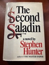 The Second Saladin Hardcover Stephen Hunter First Print VERY GOOD #2040-1 picture