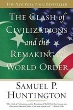 The Clash of Civilizations and the Remaking of World Order - VERY GOOD picture