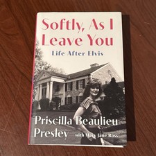 Softly, As I Leave You: Life - Hardcover, by Presley Priscilla - Very Good b picture