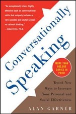 Conversationally Speaking: Tested New Ways to Increase Your Personal and... picture