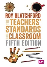 The Teachers' Standards in the Classroom (Ready to Teach) by Blatchford PB.. picture