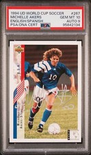Michelle Akers 1994 Upper Deck SILVER ROOKIE AUTO #267 PSA 10 DNA 9 - POP 1 picture