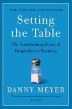 Setting the Table: The Transforming Power of Hospitality in Business - GOOD picture