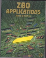 Z-80 Applications, James W Coffron picture