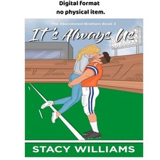 It's Always Us: A Second Chance Soulmates , Stacy Williams 2024 picture