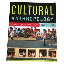 Cultural Anthropology: A Toolkit for a Global Age picture