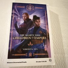 Critical Role: The Mighty Nein CHILDREN OF EMPIRE Advanced Reader SIGNED NYCC 26 picture