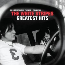 The White Stripes - The White Stripes: Greatest Hits [New CD] picture