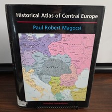Historical Atlas of Central Europe Hardcover Paul Robert Magocsi picture