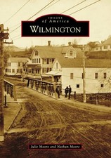 NEW Arcadia Publishing Wilmington, VT 9781467104937 Images of America Trade Pape picture